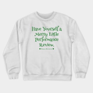 Human Resources Christmas Performance Review Cheer Crewneck Sweatshirt